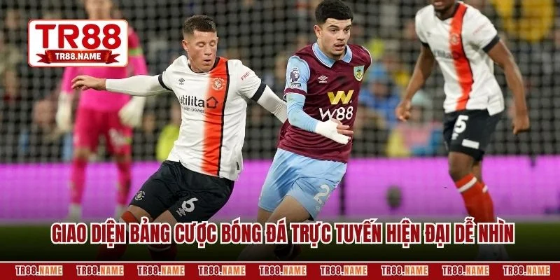 Giao diện bảng cược bóng đá trực tuyến hiện đại dễ nhìn